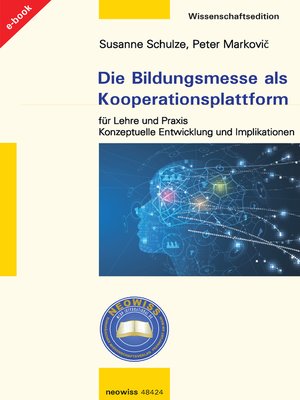 cover image of Die Bildungsmesse als Kooperationsplattform für Lehre und Praxis